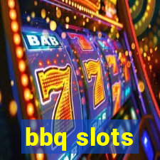 bbq slots