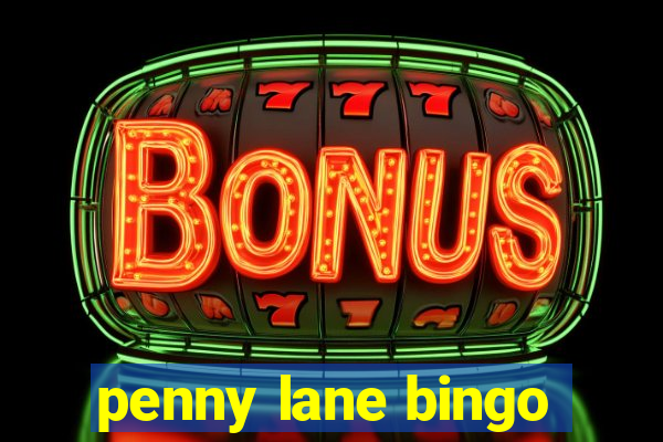 penny lane bingo