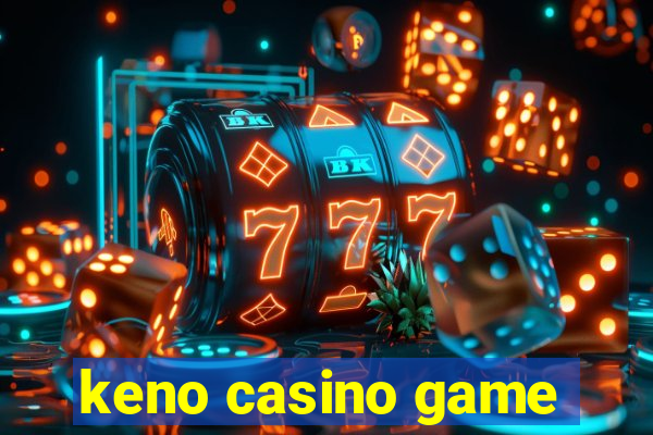 keno casino game