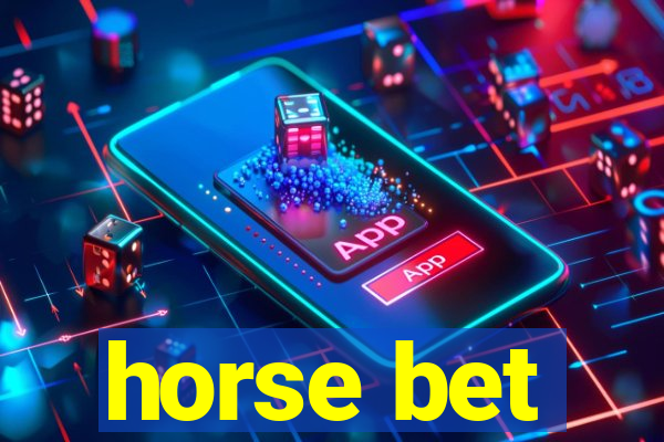 horse bet