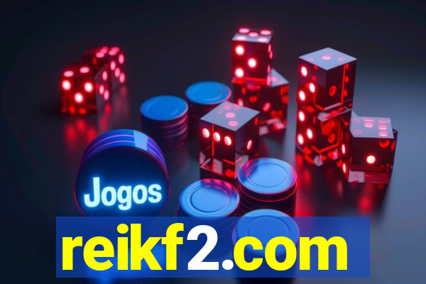 reikf2.com