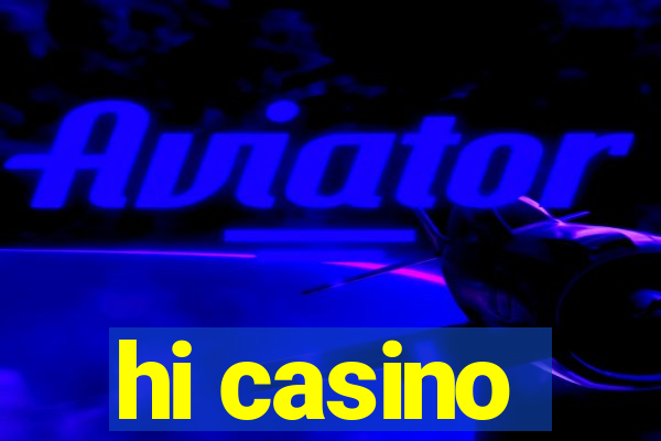 hi casino