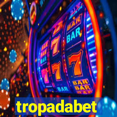 tropadabet