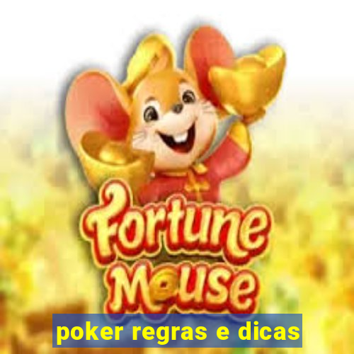 poker regras e dicas