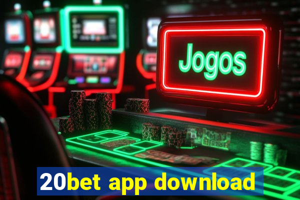 20bet app download