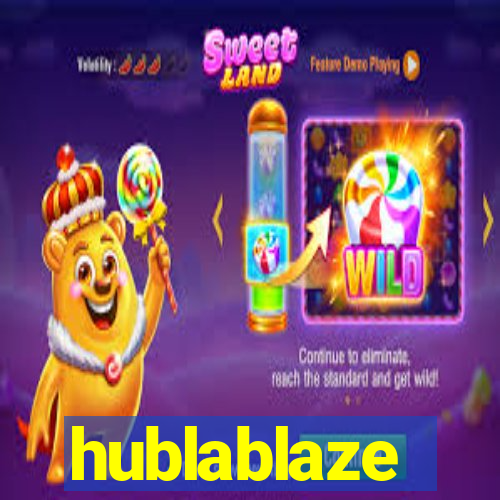 hublablaze