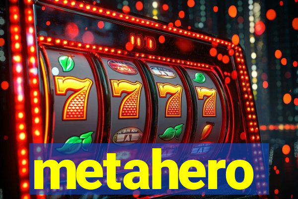 metahero