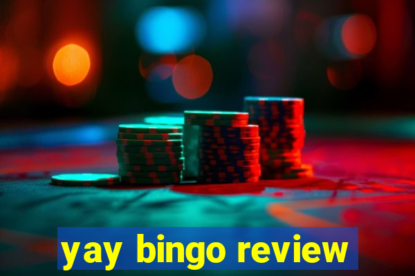 yay bingo review