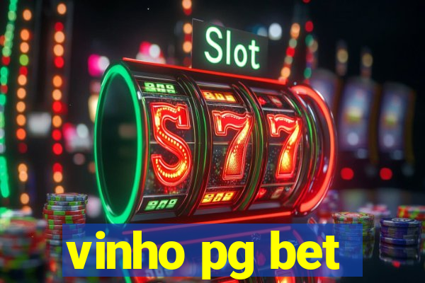 vinho pg bet