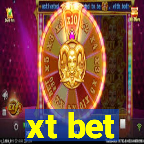 xt bet