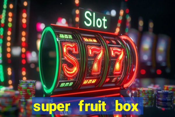 super fruit box onde comprar