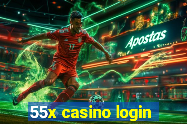 55x casino login