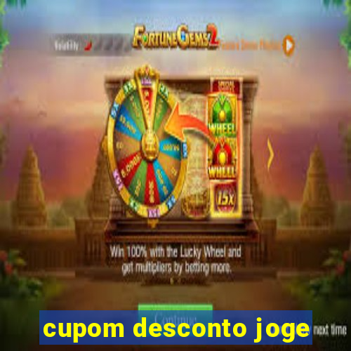 cupom desconto joge