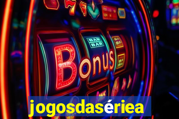 jogosdasériea