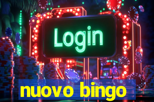 nuovo bingo