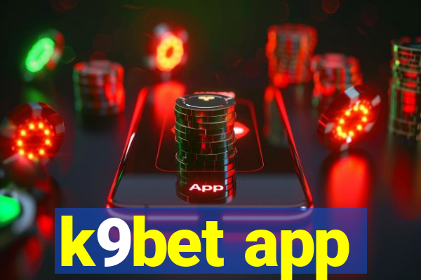 k9bet app