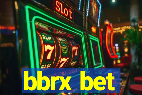 bbrx bet