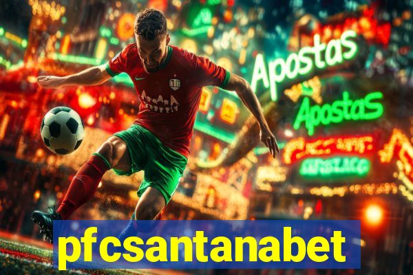 pfcsantanabet