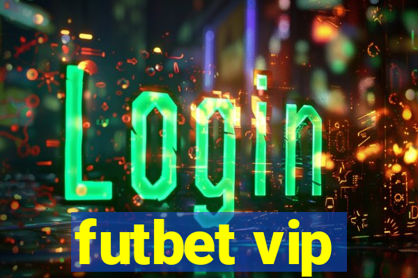 futbet vip