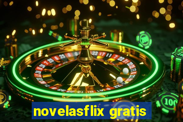 novelasflix gratis