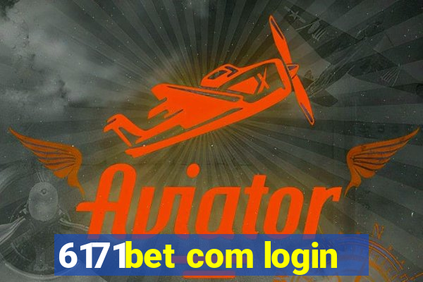 6171bet com login