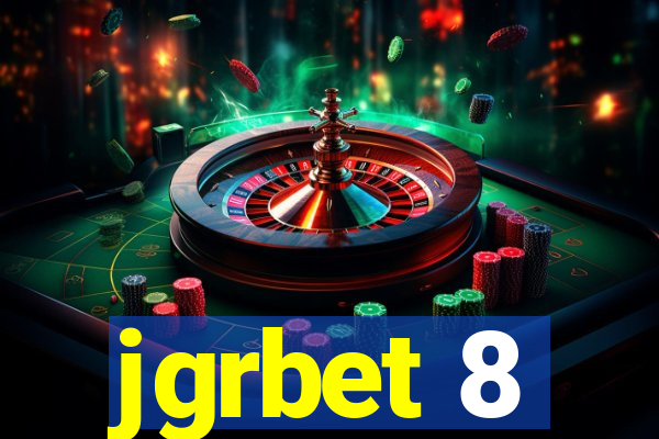 jgrbet 8