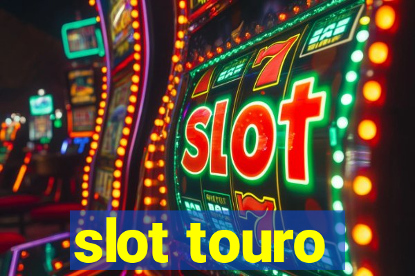 slot touro