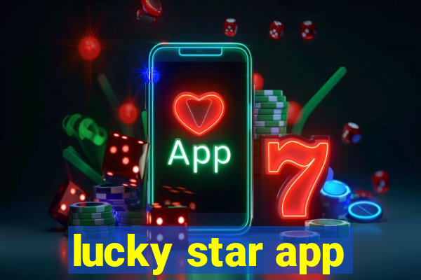 lucky star app