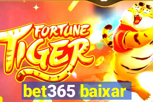 bet365 baixar