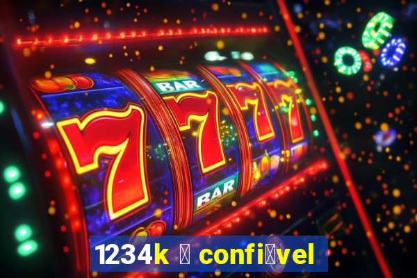 1234k 茅 confi谩vel