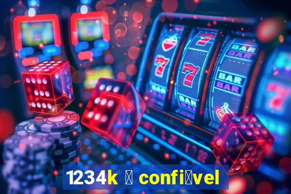 1234k 茅 confi谩vel