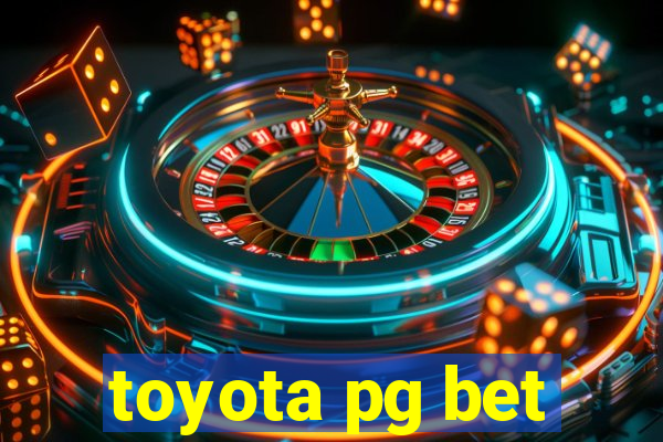 toyota pg bet