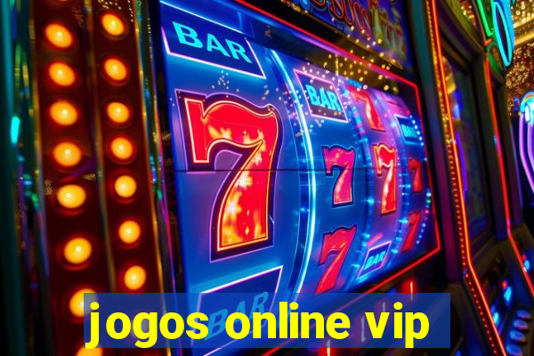 jogos online vip