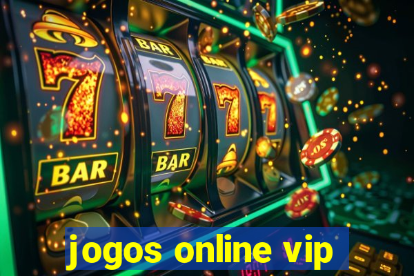 jogos online vip