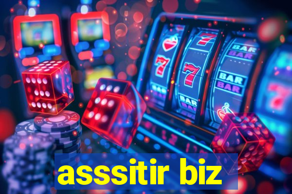 asssitir biz