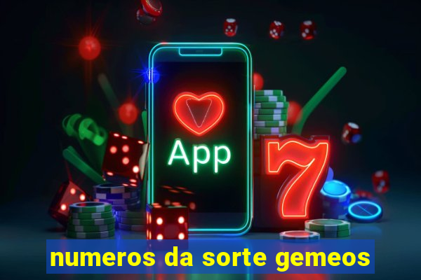 numeros da sorte gemeos