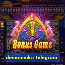 demonmika telegram