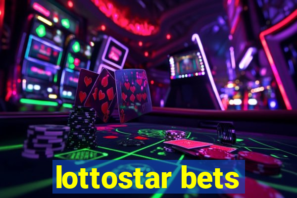 lottostar bets