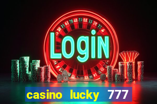 casino lucky 777 online roulette