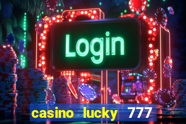 casino lucky 777 online roulette