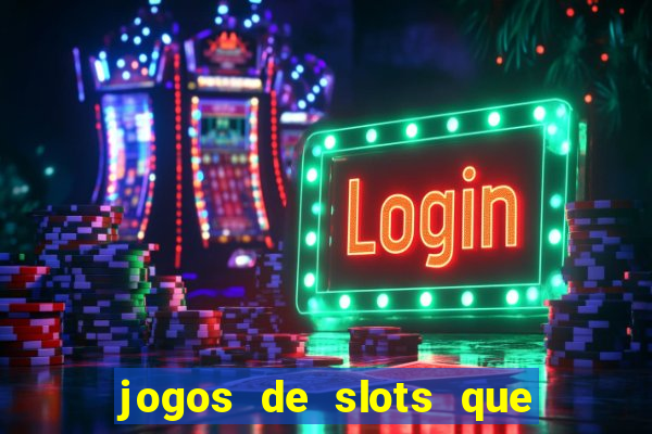 jogos de slots que da bonus no cadastro