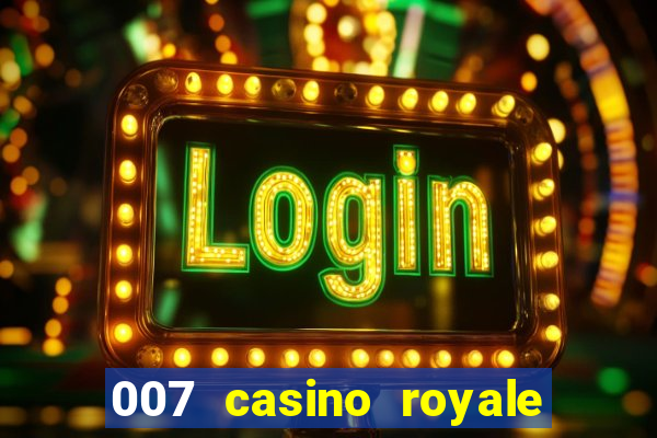 007 casino royale legendado ingles