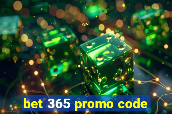 bet 365 promo code