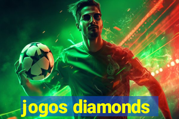 jogos diamonds