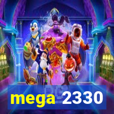 mega 2330