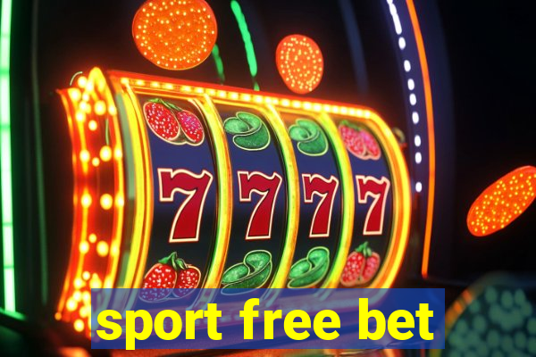 sport free bet