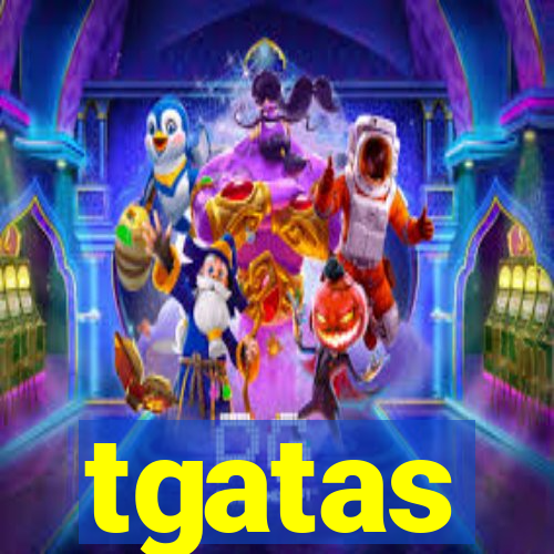 tgatas