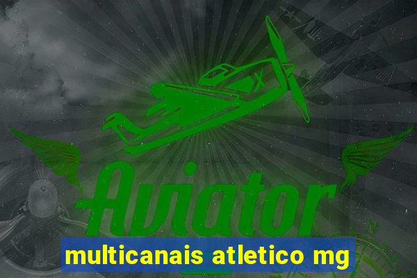 multicanais atletico mg