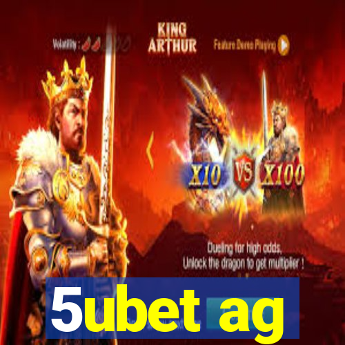 5ubet ag