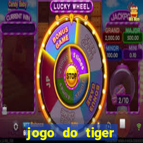 jogo do tiger gratis sem deposito